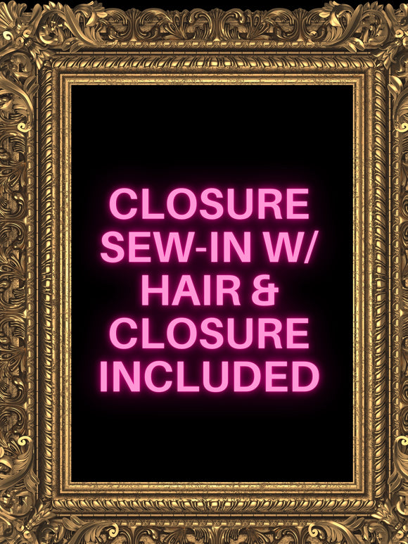 Closure Sew-In w/ Closure & Hair